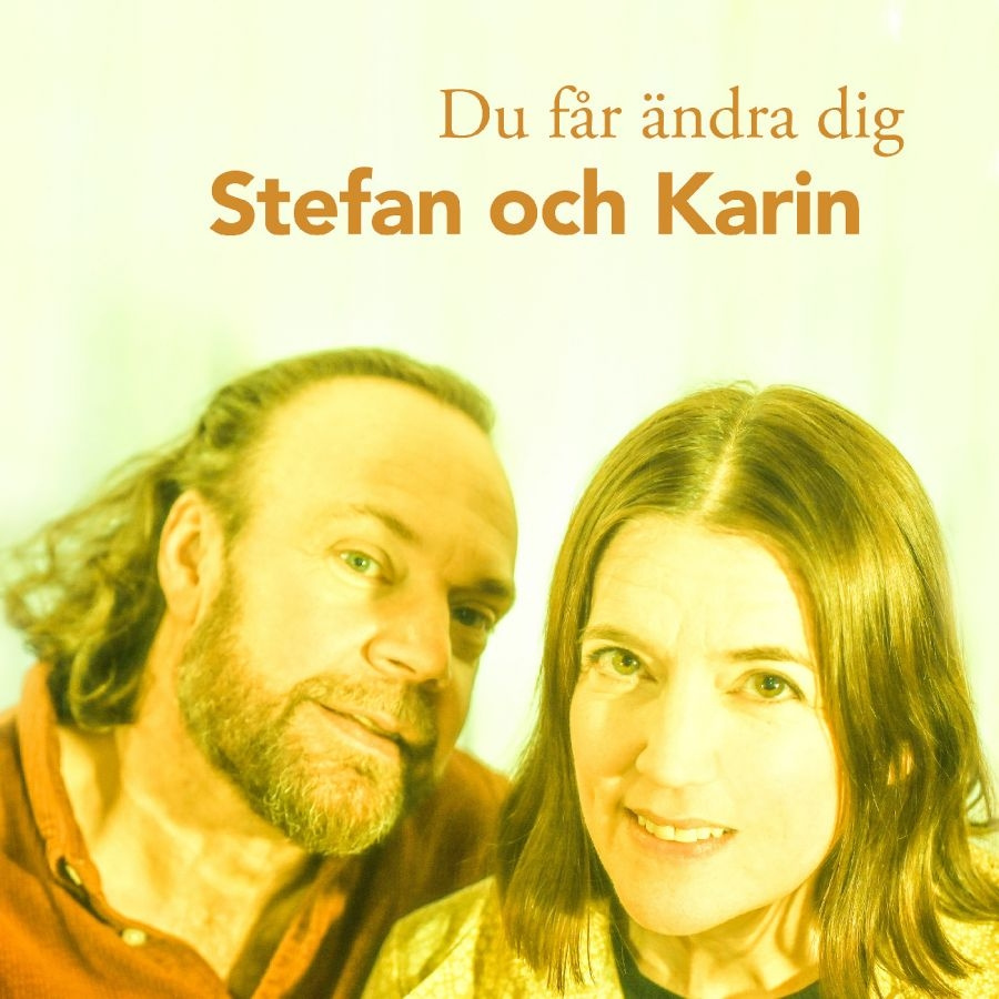 Stefan Och Karin - Du Får Ändra Dig