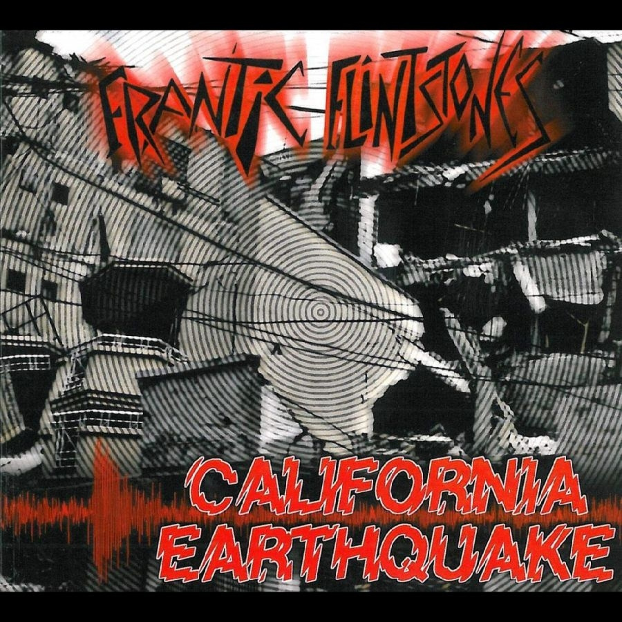 Frantic Flintstones - California Earthquake
