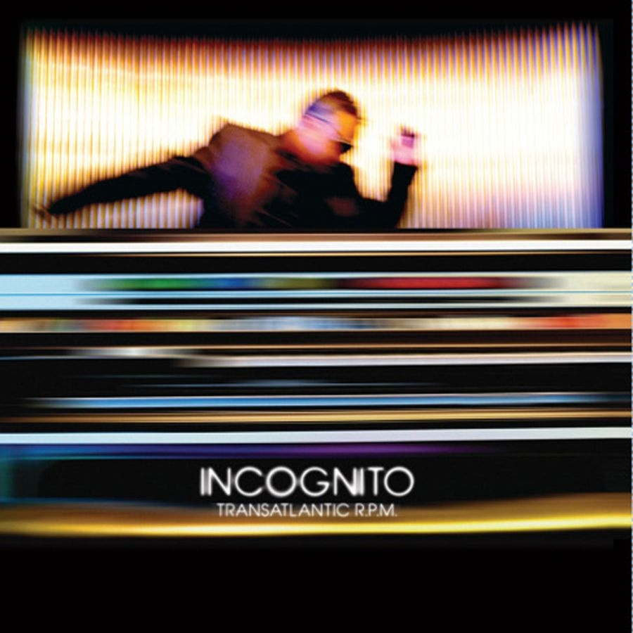 Incognito - Transatlantic R.P.M