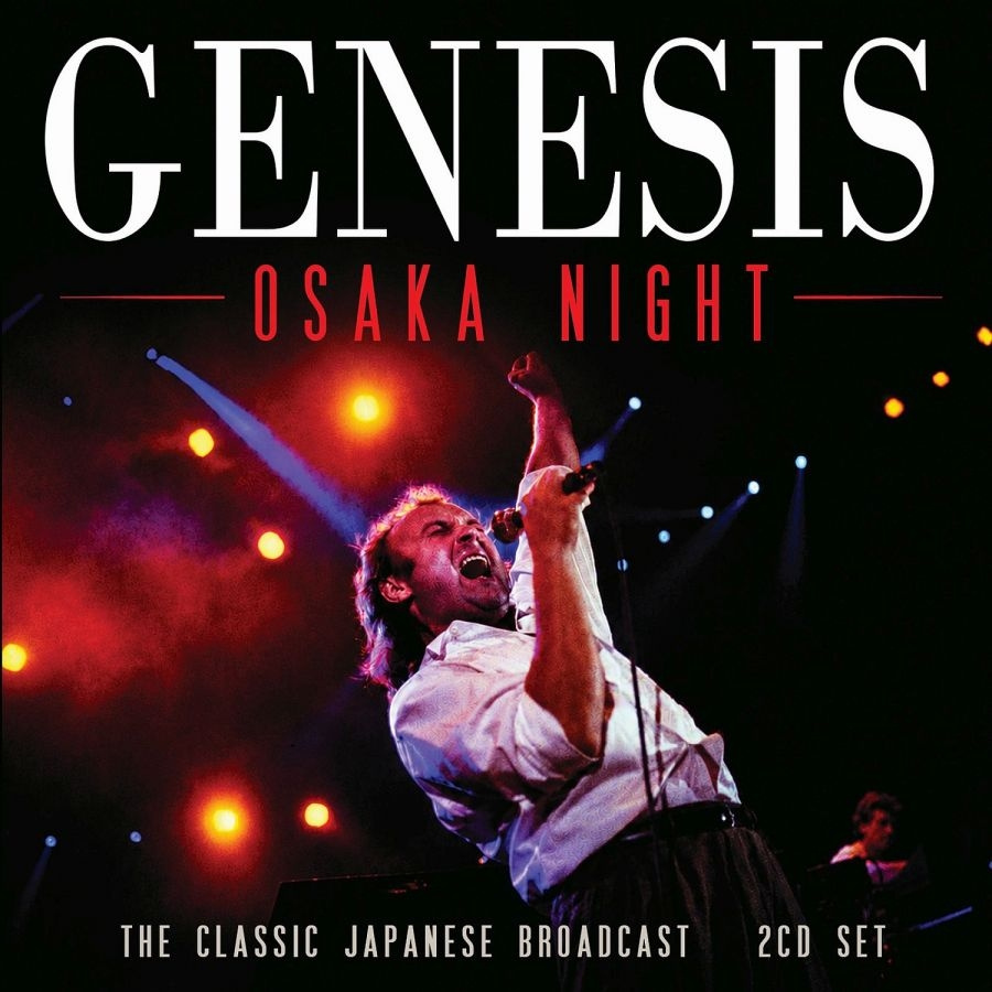 Genesis - Osaka Night (2 Cd)