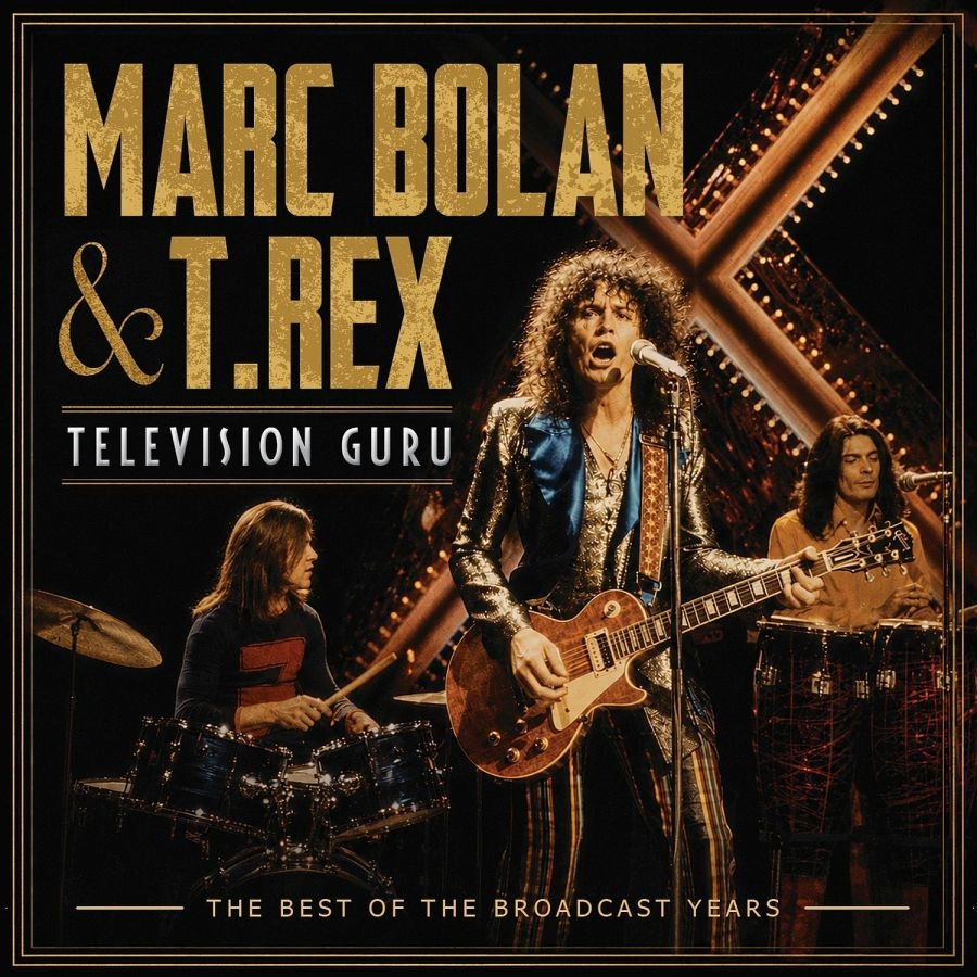 Marc Bolan & T.Rex - Television Guru