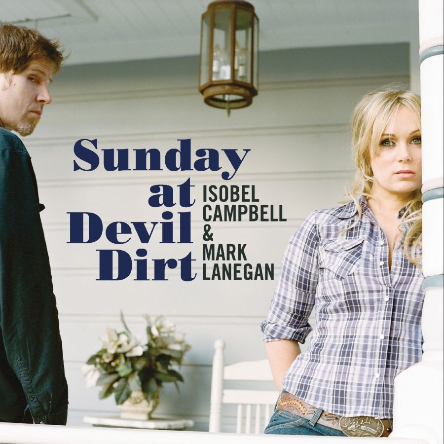 Campbell Isobel Lanegan Mark - Sunday At Devil Dirt
