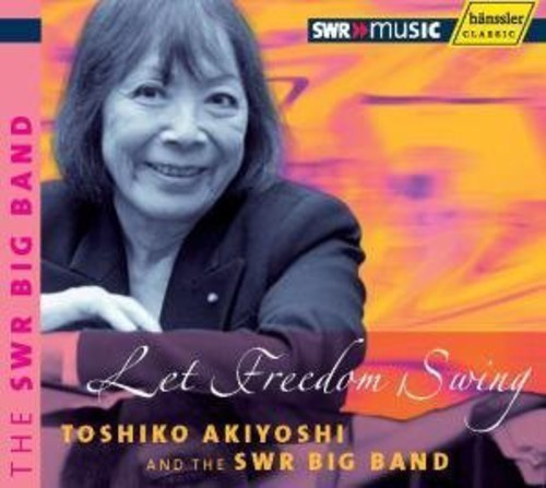Toshiko Akiyoshi - Let Freedom Swing