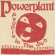 Powerplant - People In The Sun Powerplant - People In The Sun