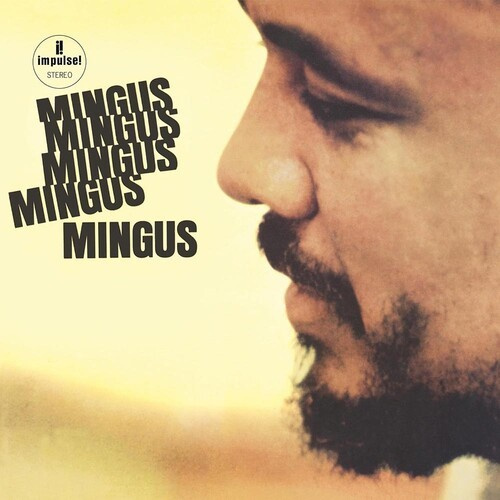 Charles Mingus - Mingus Mingus Mingus Mingus Mingus