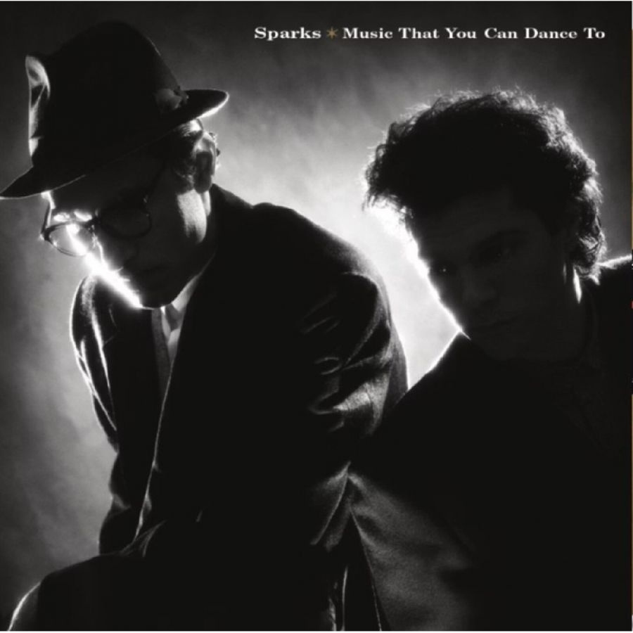 Sparks - Music That You Can Dance To