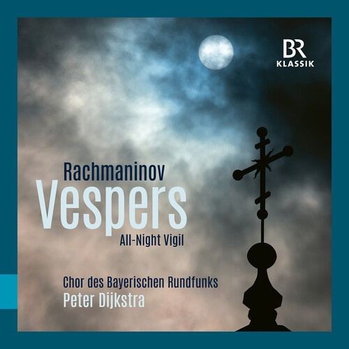 Sergey Rachmaninov - Vespers - All-Night Vigil