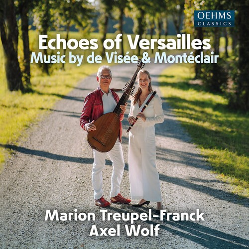 Axel Wolf Marion Treupel-Franck - Visée & Montéclair: Echoes Of Versa