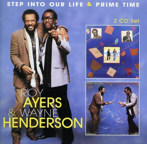 Ayers Roy And Wayne Henderson - Step Into Our Life/Prime Time