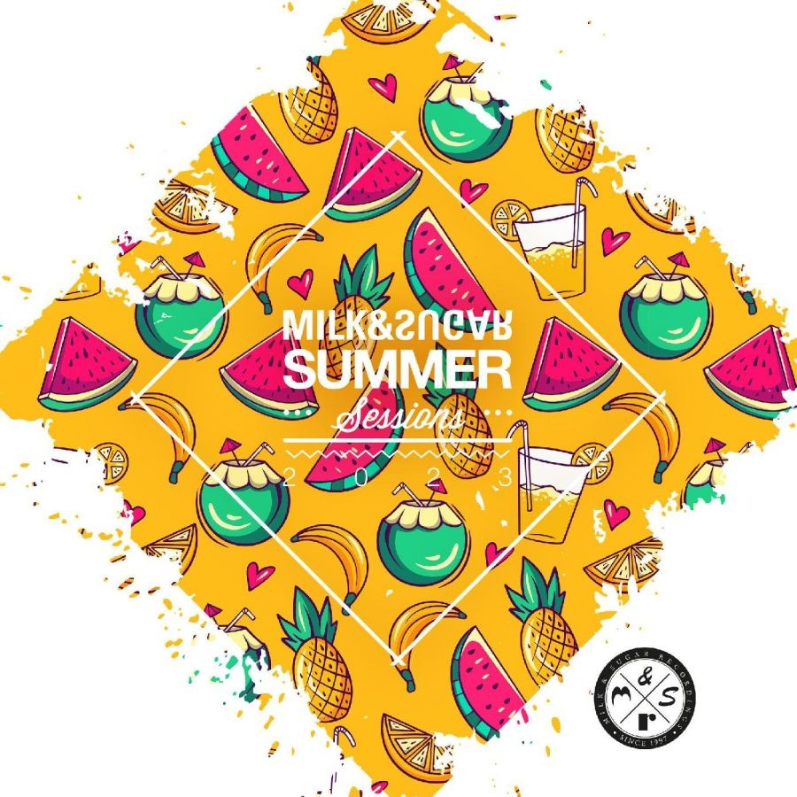 Milk & Sugar - Milk & Sugar Summer Sessions 2023