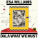 Esa Williams - Dala What We Must Esa Williams - Dala What We Must