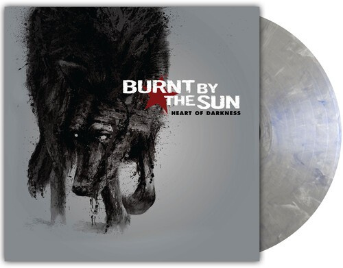 Burnt By The Sun - Heart Of Darkness (Reissue)