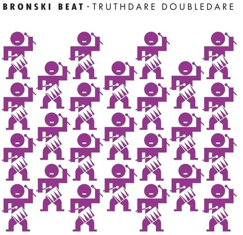Bronski Beat - Truthdare Doubledare