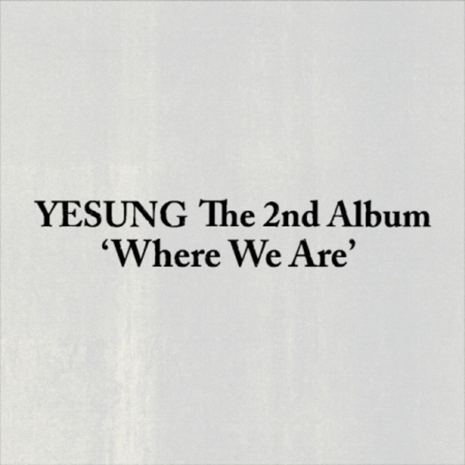 Yesung - Where We Are (SMini Ver.)