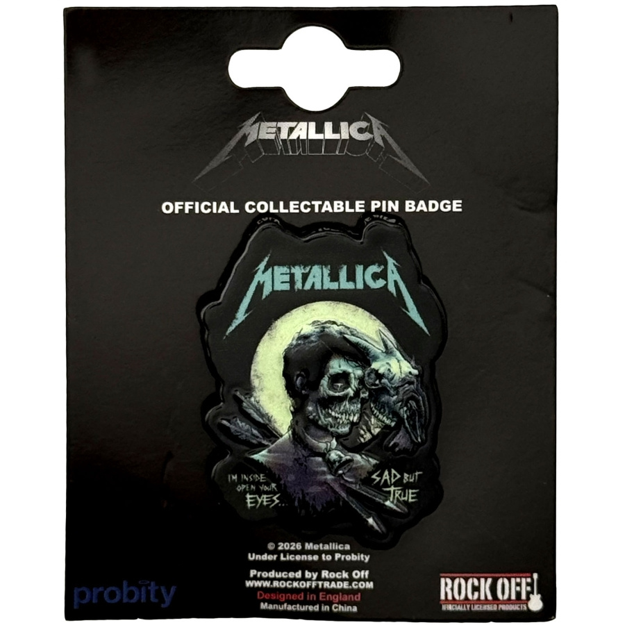 Metallica - Sad But True Pin Badge