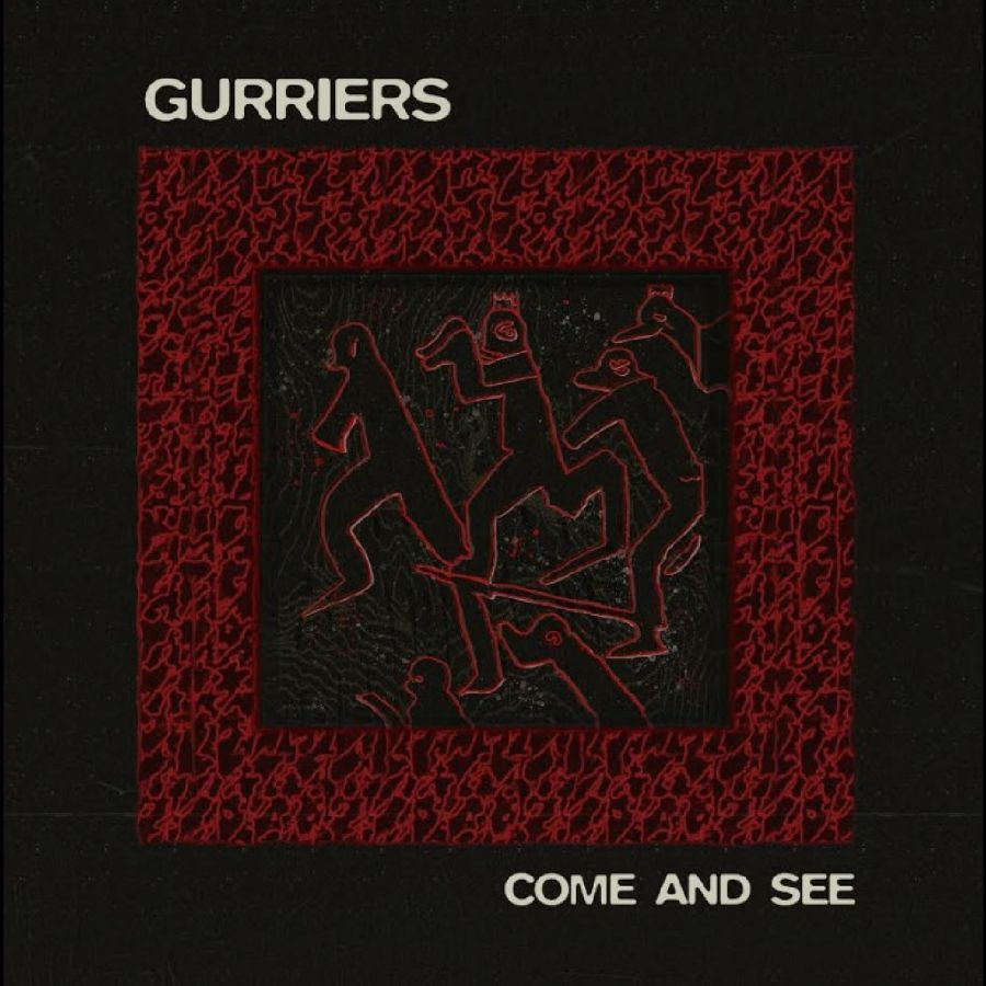 Gurriers - Come And See