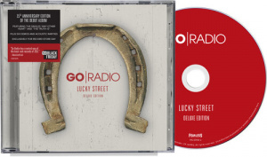Go Radio - Lucky Street (15Th Anniversary) (Deluxe Edition) (Rsd)