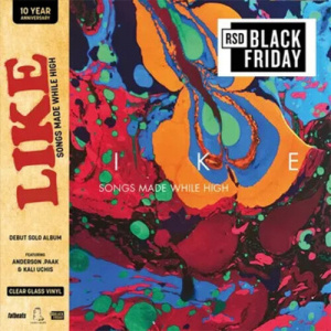 Like - Songs Made While High (Rsd)