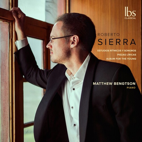 Sierra Roberto - Piano Works