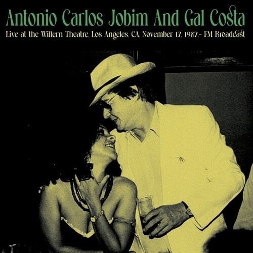 Antonio Carlos Jobim & Gal Costa - Live At The Wiltern Theatre, Los An