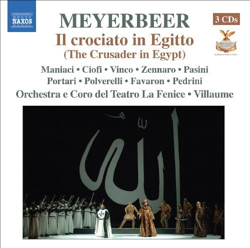 Meyerbeer - Il Crociato In Egitto