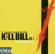 Kill Bill Vol. 1 Original Soun - Kill Bill Vol. 1 Original Soun Kill Bill Vol. 1 Original Soun - Kill Bill Vol. 1 Original Soun
