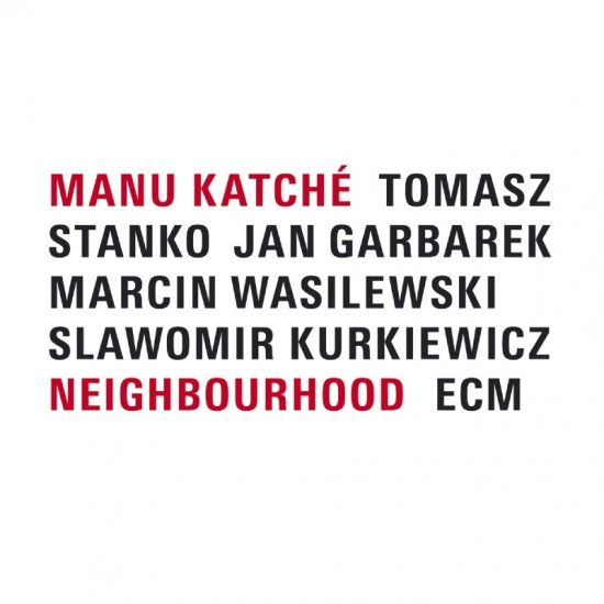 Katché Manu - Neighbourhood