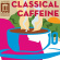 Various Composers - Classical Caffeine Various Composers - Classical Caffeine