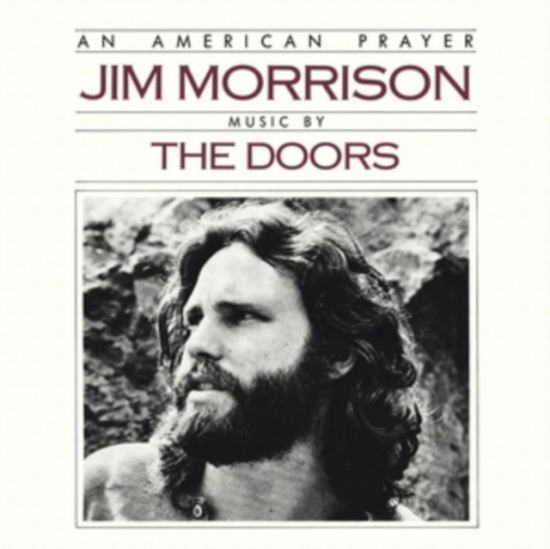 Jim Morrison & The Doors - An American Prayer