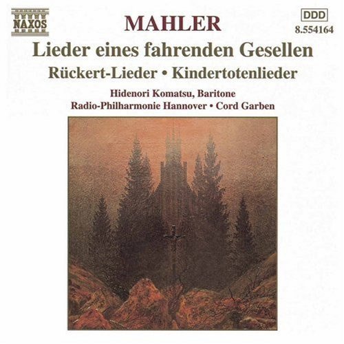 Gustav Mahler - Orchestral Songs