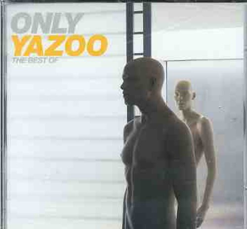 Yazoo - Only Yazoo - The Best Of Yazoo