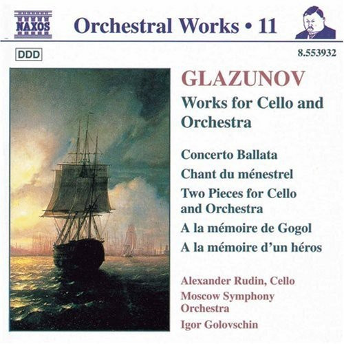 Alexander Glazunov - Works For Cello & Orchestra