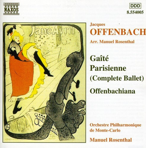 Jacques Offenbach - Gaite Parisienne
