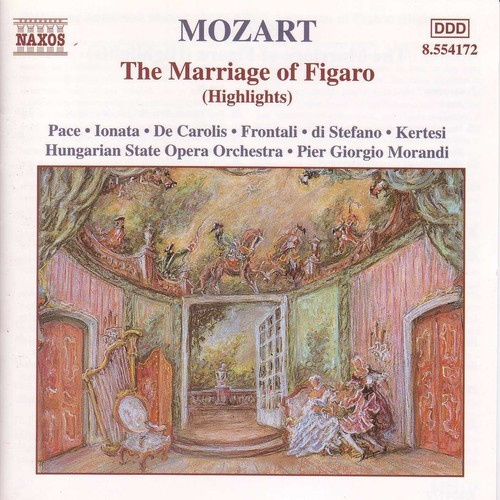 Mozart Wolfgang Amadeus - Marriage Of Figaro