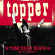 Topper - Punk Dont Death Just Get Through It Topper - Punk Dont Death Just Get Through It