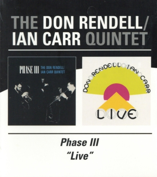 Rendell Don And Ian Carr - Phase Iii / Live
