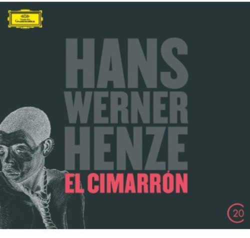 Hans Werner Henze - El Cimarron
