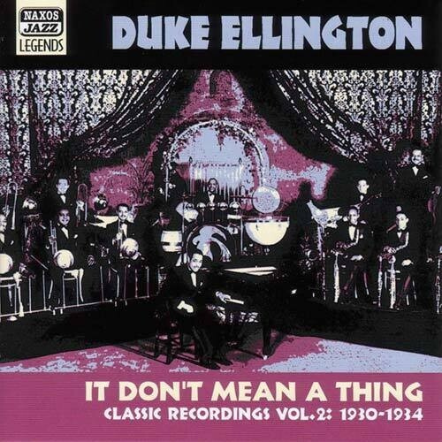 Duke Ellington - Vol 2 - It Dont Mean A Thing