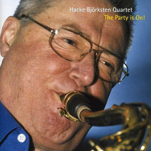 Björksten Hacke Quartet - Party Is On!