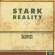 Stark Reality - Now Stark Reality - Now