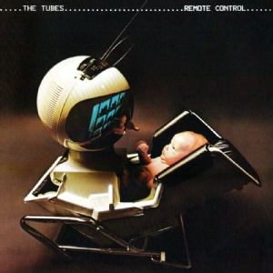 The Tubes - Remote Control (Exp.Edition)