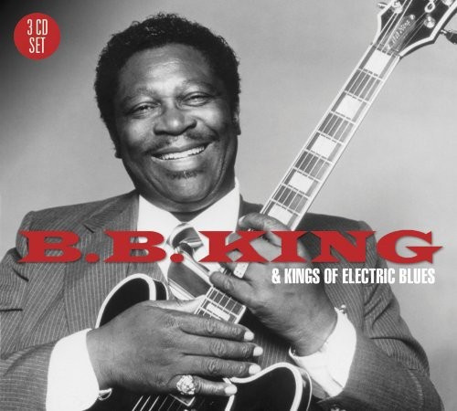 B.B. King - B.B. King & The Kings Of Electric B