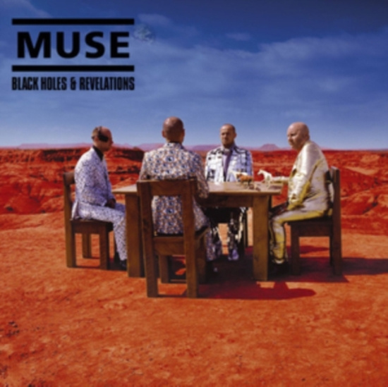 Muse - Black Holes And Revelations