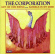 Corporation - Get On Our Swing/Hassels In My Mind Corporation - Get On Our Swing/Hassels In My Mind