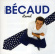 Gilbert Bécaud - Eternel Gilbert Bécaud - Eternel