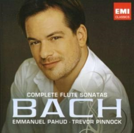 Emmanuel Pahud/Trevor Pinnock - Bach: Complete Flute Sonatas