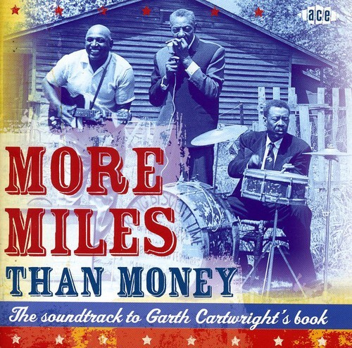 Various Artists - More Miles Than Money: The Soundtra