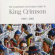 King Crimson - Condensed 21St Century Guide To Kin King Crimson - Condensed 21St Century Guide To Kin
