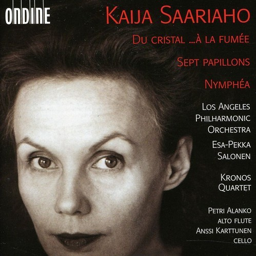 Saariaho Kaija - Du Cristal,...A La Fumee, Nymp