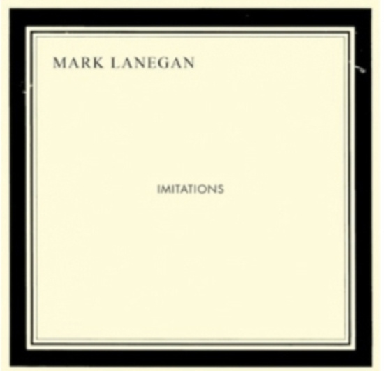 Lanegan Mark - Imitations
